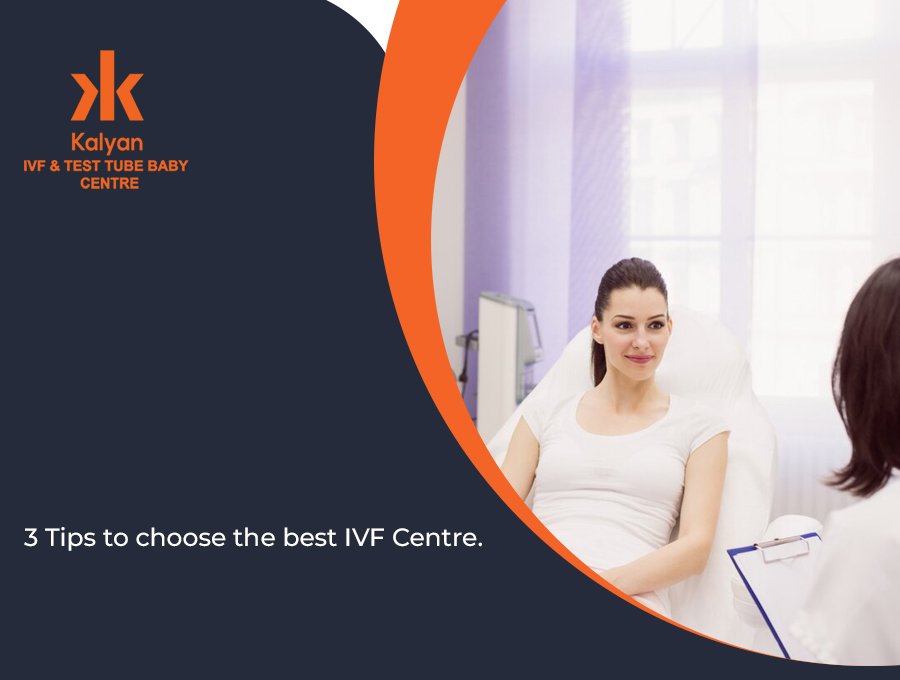 What you should ask for in any IVF Centre & 3 Tips to choose the best IVF Centre